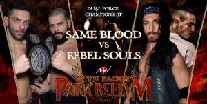 Nella foto, in alto: Same Blood vs Rebel Souls